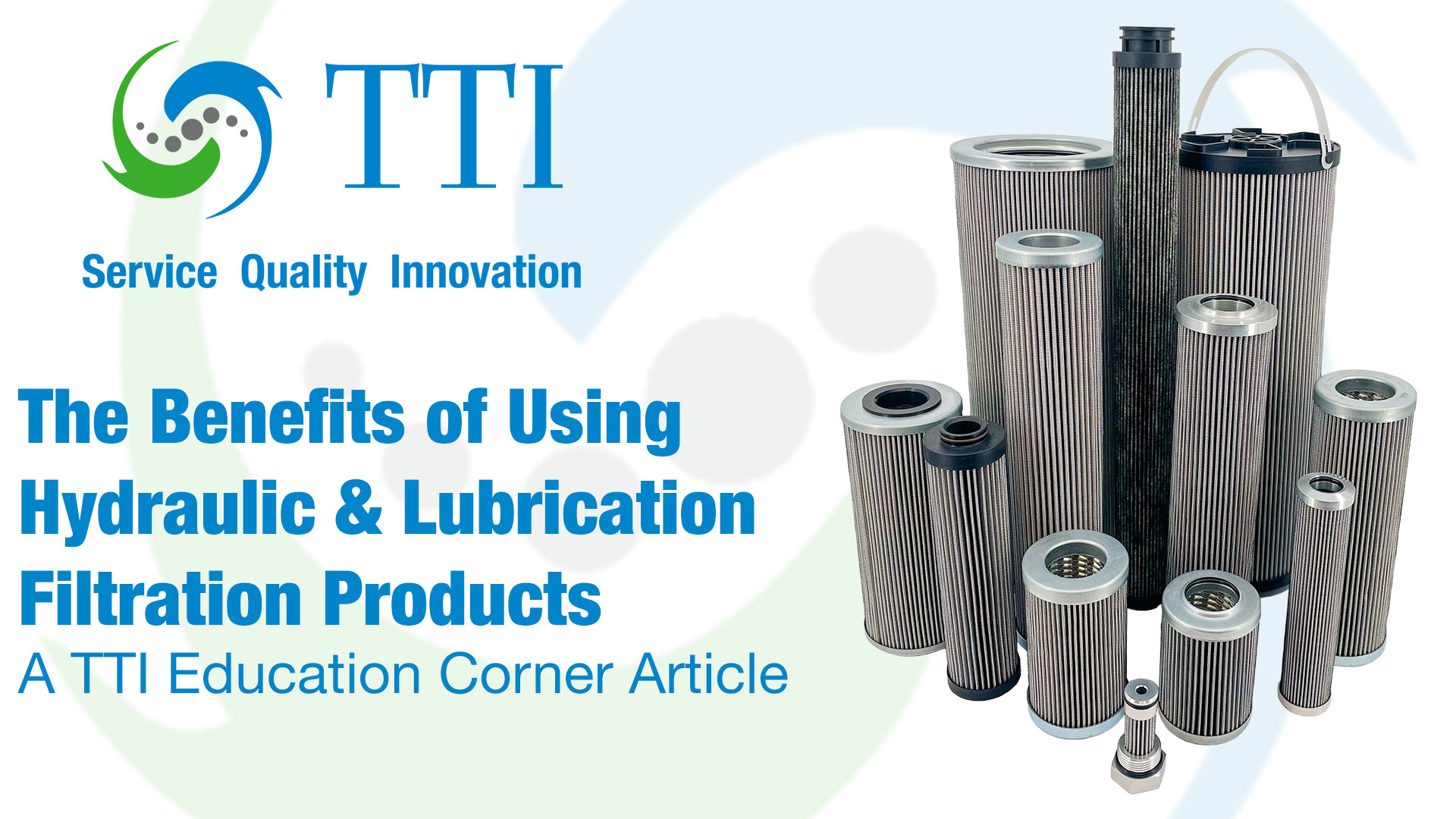 The Benefits of Using Hydraulic and Lubrication Filtration Products